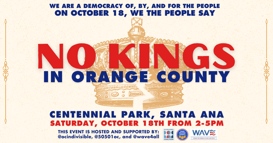 October 18, 2025: No Kings Orange County