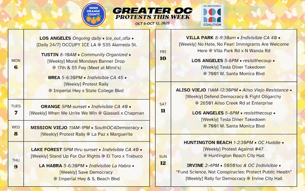 Oct 6–Oct 12, 2025: Orange County Protests & Rallies – Weekly Schedule