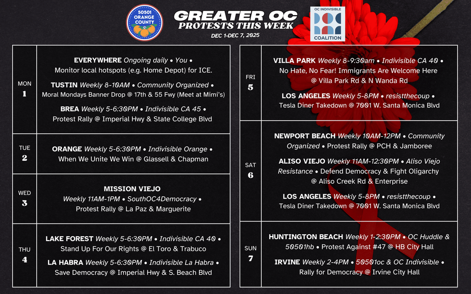 Dec 1–Dec 7, 2025: Orange County Protests & Rallies – Weekly Schedule